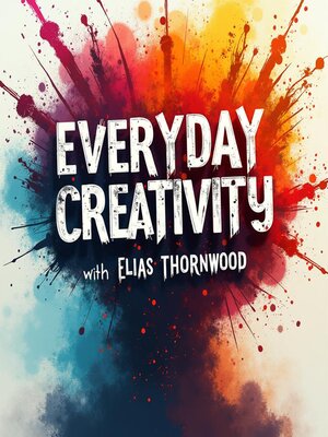 cover image of Everyday Creativity